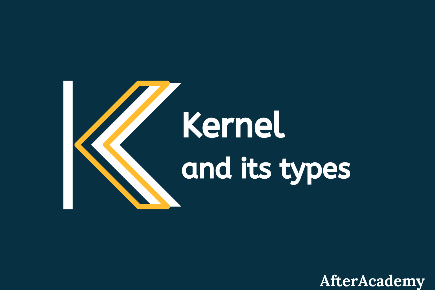 What is Kernel in Operating System and what are the various types of Kernel?