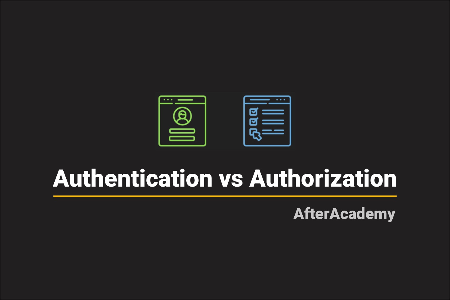 Authentication vs Authorization