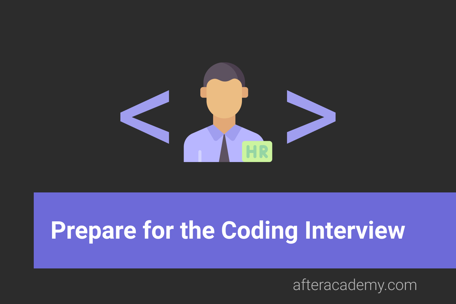 How to prepare for the Coding Interview?