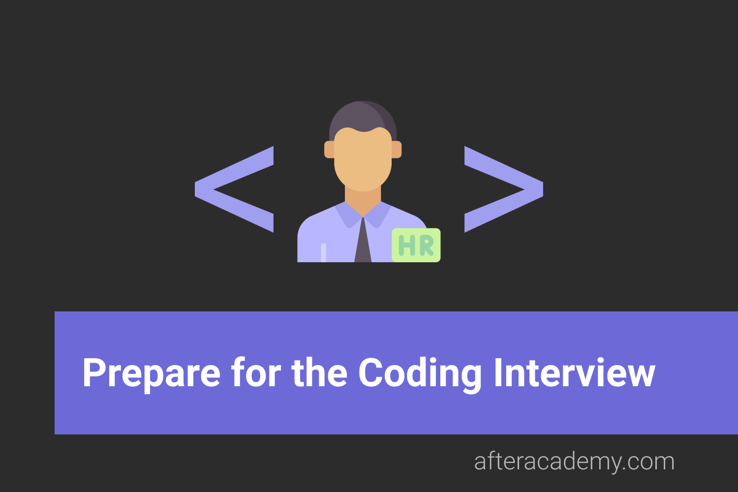 How To Prepare For The Coding Interview 