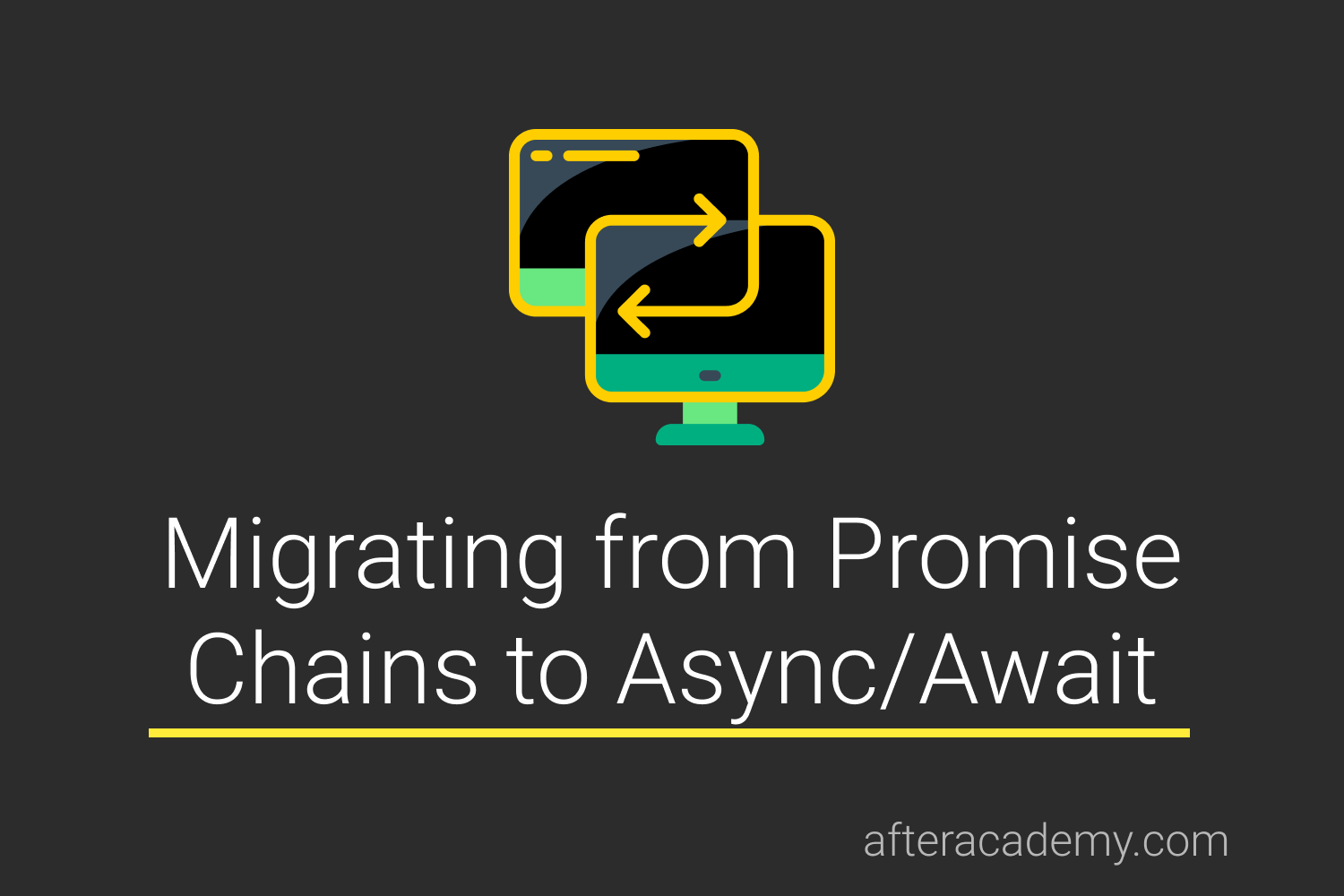 Migrating from Promise chains to Async/Await