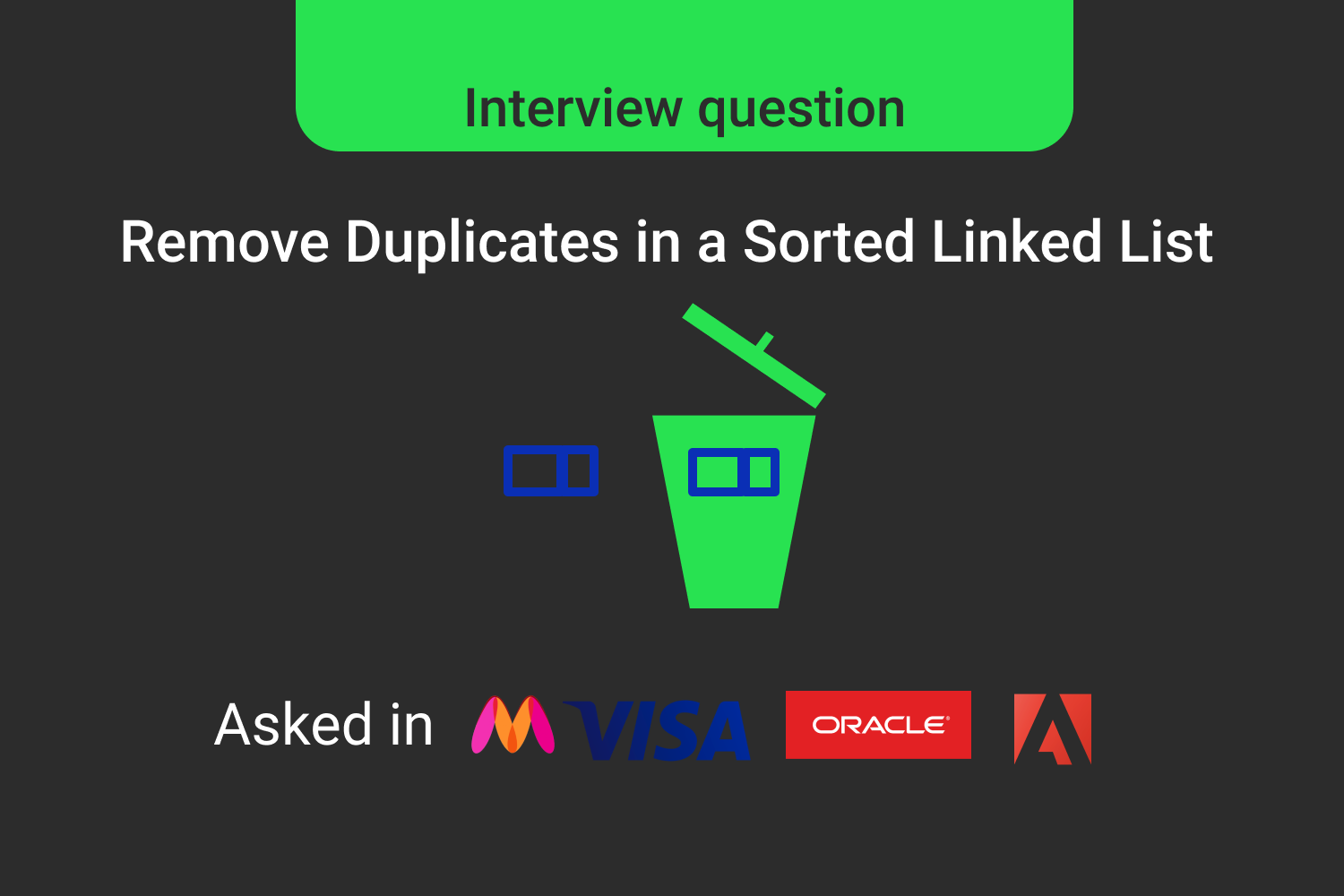 Remove Duplicates From a Sorted Linked List-Interview Problem