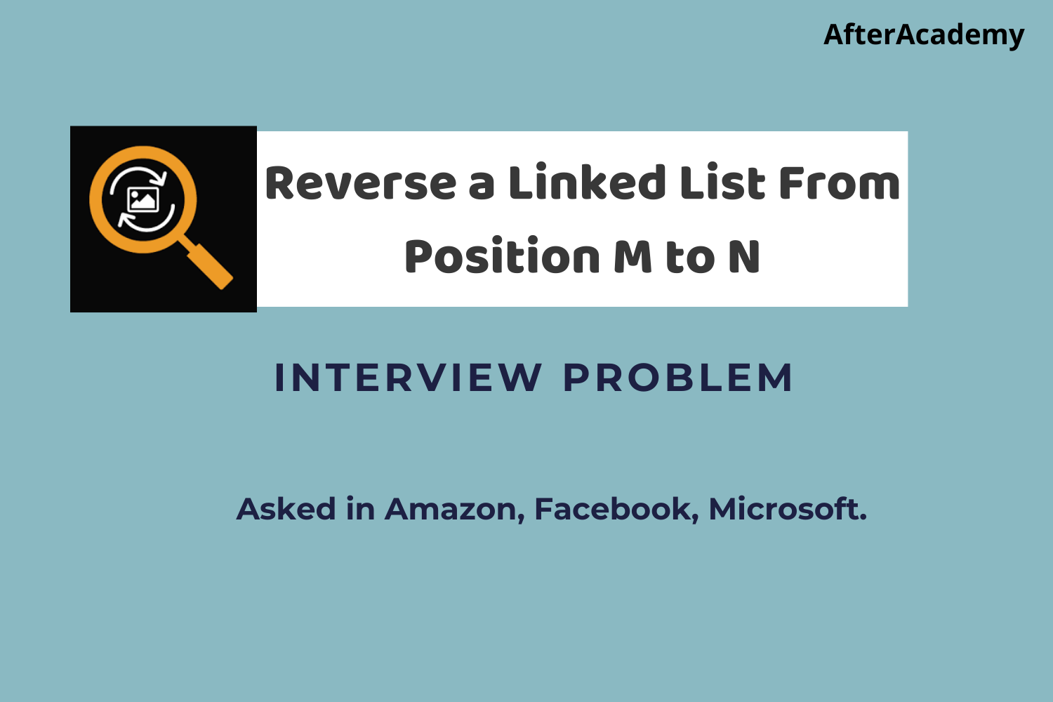 Reverse a Linked List from position M to N