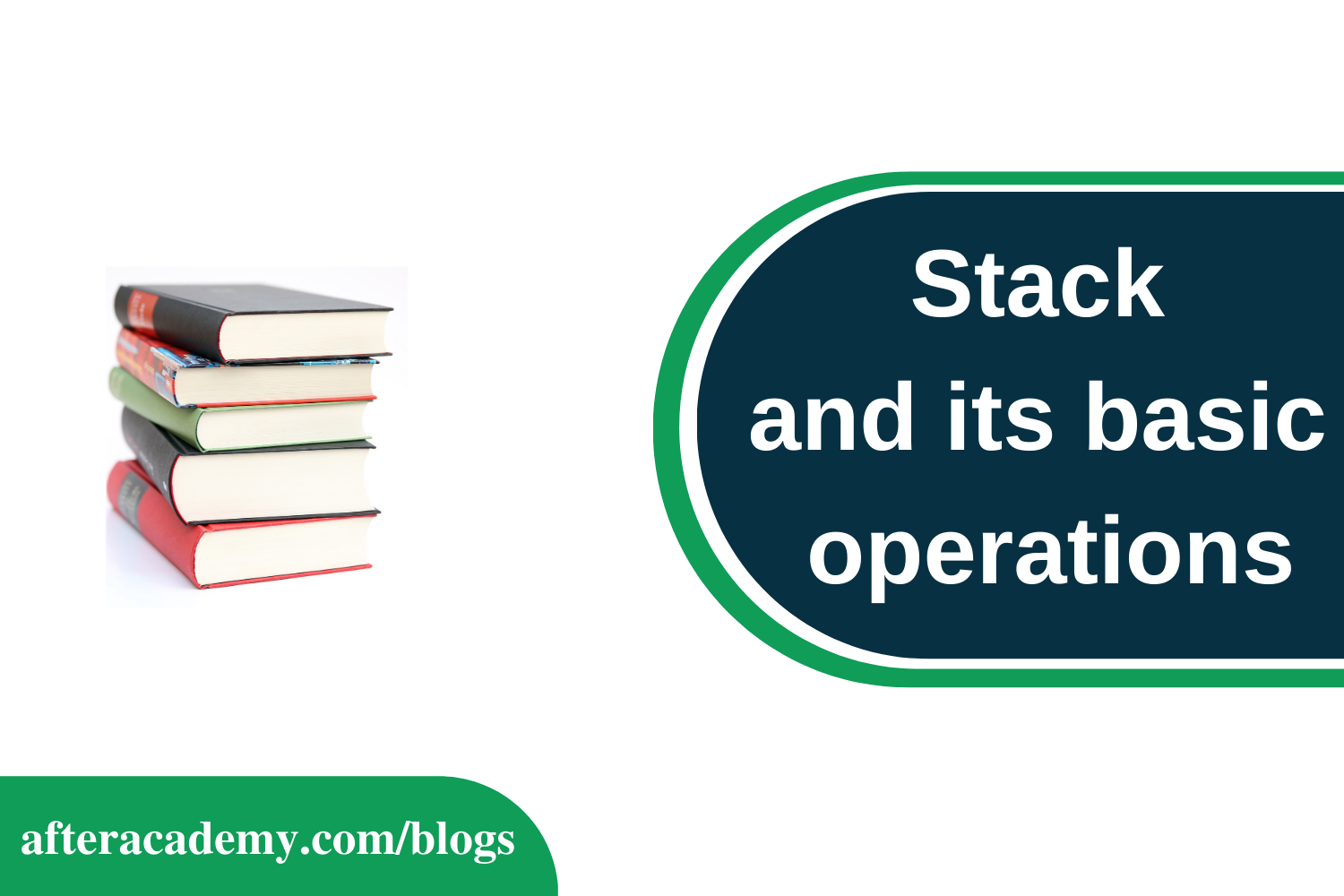 Stack and its basic Operations
