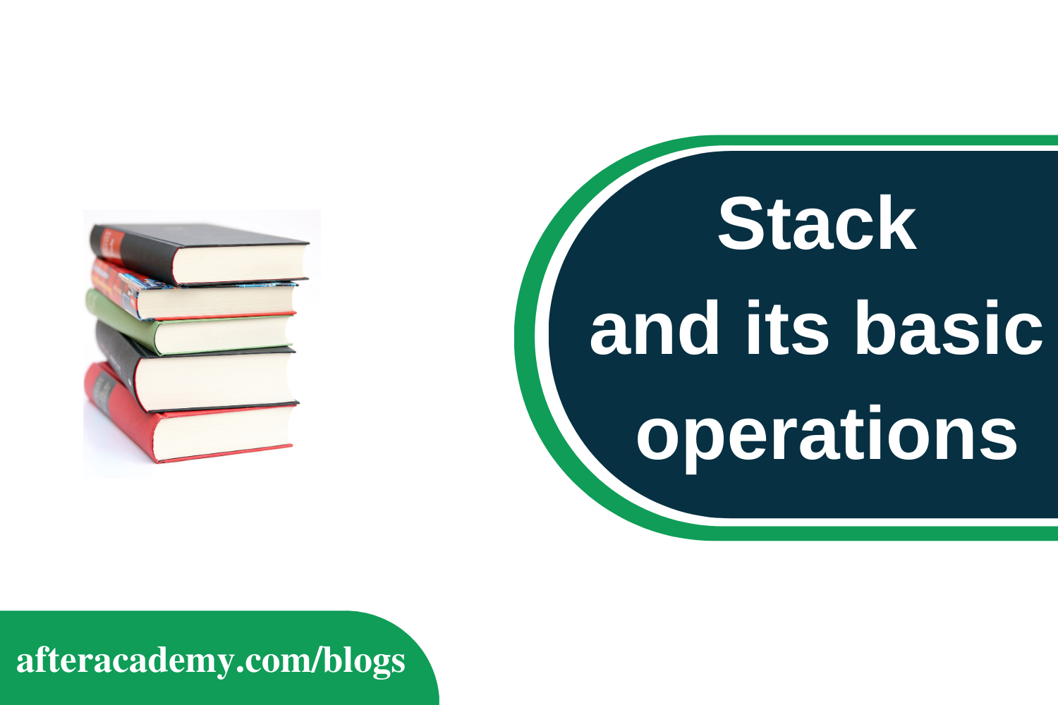 Stack And Its Basic Operations