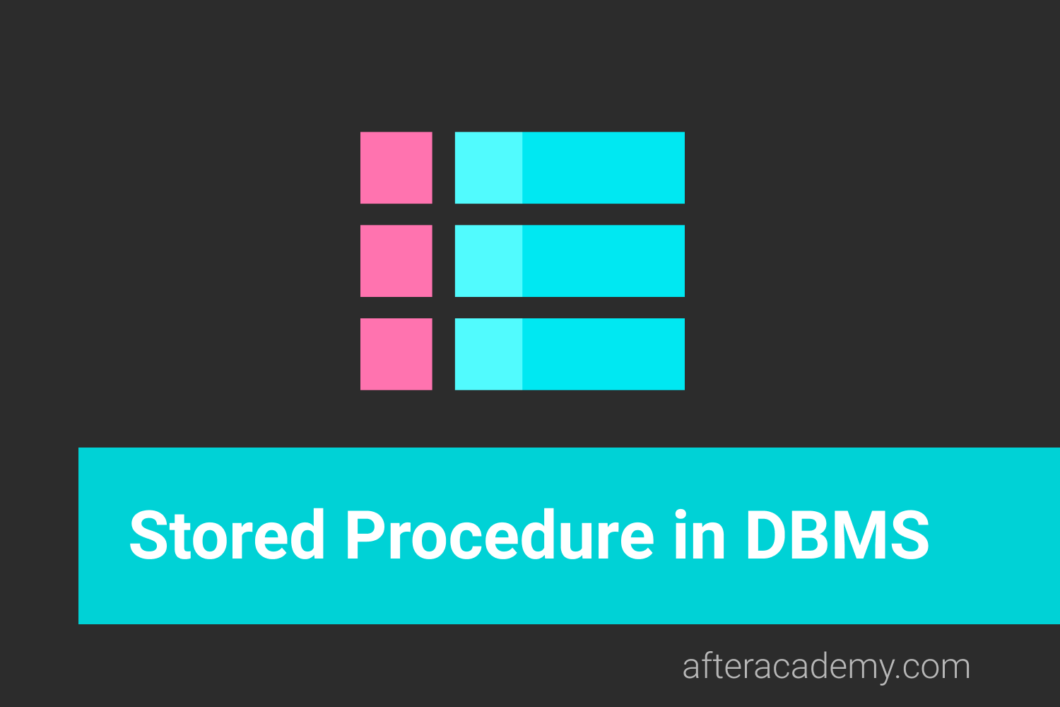 What is a Stored Procedure in DBMS?