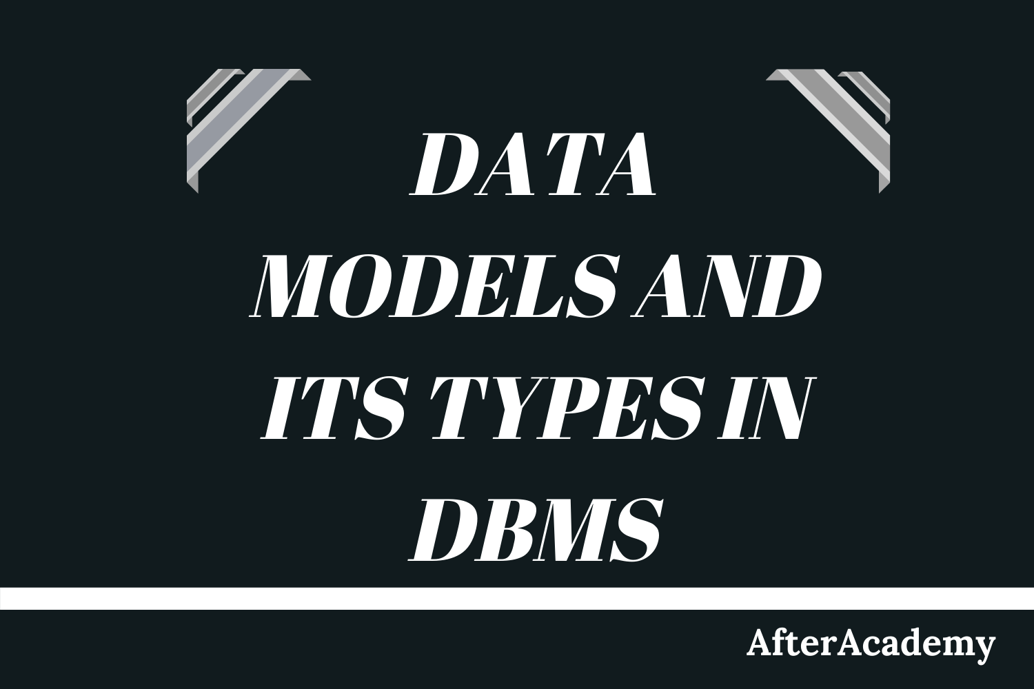 What is Data Model in DBMS and what are its types?