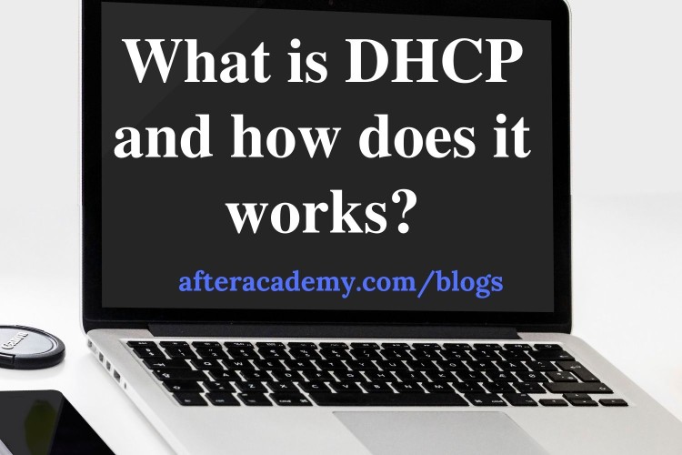 What is DHCP and how does it work?